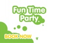 Fun Time Birthday Party 13TH MAY  - 17TH MAY - Monday to Friday. Includes Cold Food and Dedicated Party Space - Off Peak